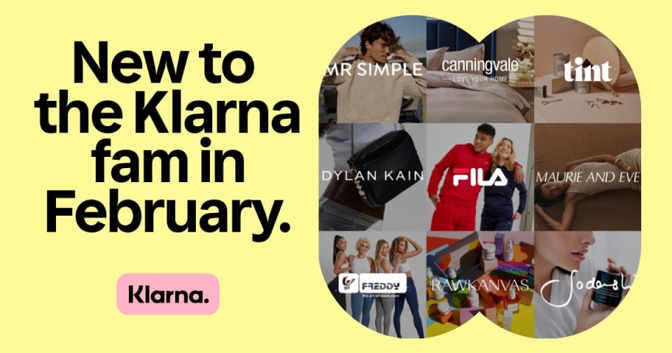 New to the Klarna fam in February