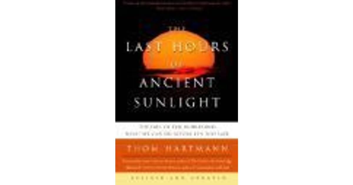 The Last Hours Of Ancient Sunlight Pdf