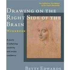 Drawing on the Right Side of the Brain Workbook: The Definitive, Updated 2nd Edition (Spiral-bound, 2012)