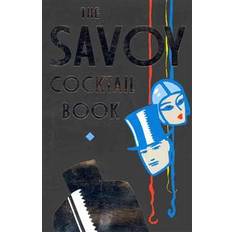 Mat & Drikke Bøker The Savoy Cocktail Book (Innbundet, 2015)