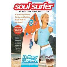 E-Books Soul Surfer: A True Story of Faith, Family, and Fighting to Get Back on the Board (E-Book, 2006)