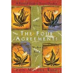 English - Religion & Philosophy Books The Four Agreements: Practical Guide to Personal Freedom (Toltec Wisdom Book) (Paperback, 1997)