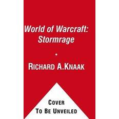 World of warcraft World of Warcraft: Stormrage (Heftet, 2010)