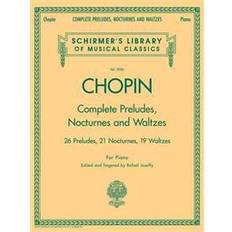Books Chopin Complete Preludes, Nocturnes and Waltzes: Piano Solos (Schirmer's Library of Musical Classics) (Paperback, 2006)