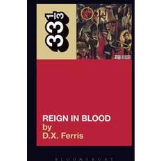 Slayer's Reign in Blood (33 1/3) (Paperback, 2008)