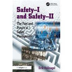 Safety-I and Safety-II (Heftet, 2014)