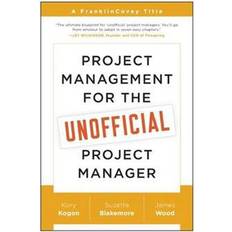 Project Management for the Unofficial Project Manager (Heftet, 2015)