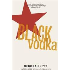 Black Vodka: Ten Stories (Heftet, 2013)