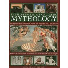 The Illustrated A-Z of Classic Mythology (Innbundet, 2014)