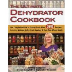 The Ultimate Dehydrator Cookbook (Heftet, 2014)