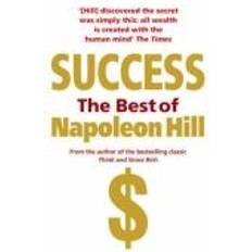 Success: The Best of Napoleon Hill (Heftet, 2008)