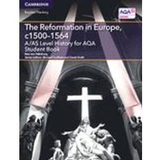 Books A/AS Level History for AQA The Reformation in Europe, c1500-1564 Student Book (Paperback, 2015)