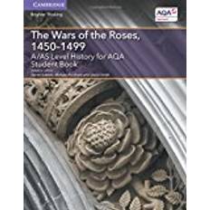 A/As Level History for Aqa The Wars of the Roses, 1450–1499 Student Book (A Level (AS) History AQA)