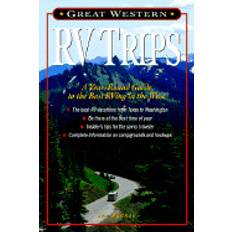 Trips great western rv trips