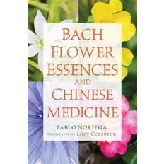 Books Bach Flower Essences and Chinese Medicine (Paperback, 2016)