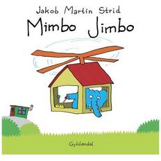 Mimbo jimbo Mimbo Jimbo, Hardback (Innbundet, 2010)