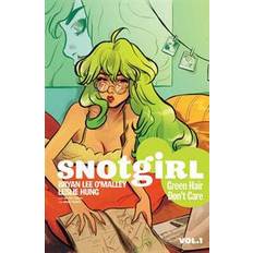 Snotgirl Volume 1: Green Hair Don't Care (Heftet, 2017)