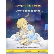 Psychologie & Pädagogik - Schwedisch Bücher Sov Gott, Lilla Vargen - Dorme Bem, Lobinho. Tvasprakig Barnbok (Svenska - Portugisiska) (Geheftet)