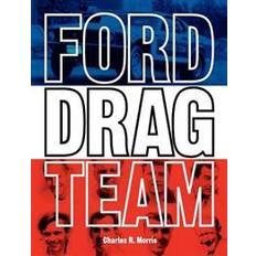 Ford Drag Team (Paperback, 2011)