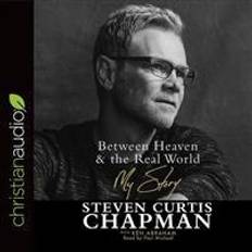 Biography Audiobooks Between Heaven and the Real World: My Story (Audiobook, CD, 2017)