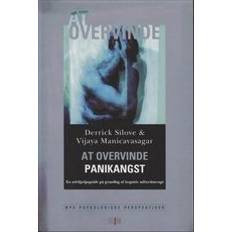 Bøker At overvinde panikangst: en selvhjælpsguide på grundlag af kognitiv adfærdsterapi (Heftet, 2009)