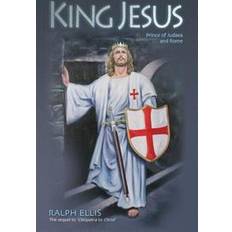 King Jesus: Prince of Judaea and Rome (Paperback, 2008)