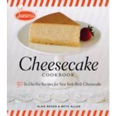 Junior's Cheesecake Cookbook: 50 To-Die-For Recipes for New York-Style Cheesecake (Gebunden, 2007)