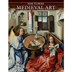 How to Read Medieval Art (Heftet)