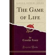 The Game of Life (Classic Reprint) (Geheftet, 2017)