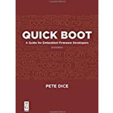 Quick Boot: A Guide for Embedded Firmware Developers, Second Edition (Geheftet, 2017)