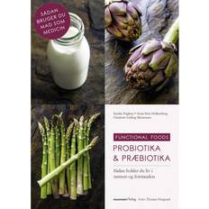 Probiotika & præbiotika (Heftet, 2018)