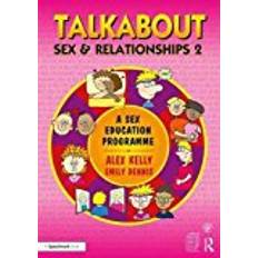 Talkabout Talkabout Sex and Relationships 2: A Sex Education Programme