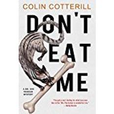 Eat me Bøker Don't Eat Me, (Dr. Siri Paiboun Mystery)