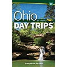Books Ohio Day Trips by Theme (Day Trip Series)