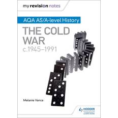 Aqa a level history Books My Revision Notes: AQA AS/A-level History: The Cold War, c1945-1991