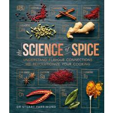 Mat & Drikke Bøker The Science of Spice: Understand Flavour Connections and Revolutionize your Cooking