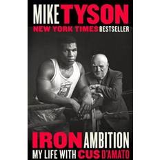 Cheap Books Iron Ambition: My Life with Cus d'Amato (Paperback, 2018)