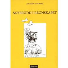 Norsk, bokmål - Øvrig Bøker Skybrudd i regnskapet (Heftet, 2008)