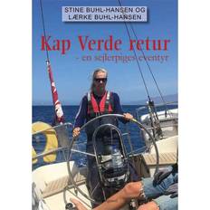 Kap Verde retur: en sejlerpiges eventyr (Heftet, 2019)