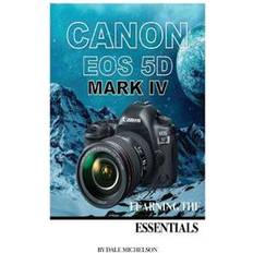 Canon EOS 5d Mark IV: Learning the Essentials: [Booklet] (Paperback, 2017)