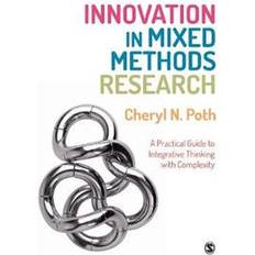 Innovation in Mixed Methods Research (Heftet, 2018)