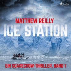 Deutsch - Krimis & Thriller Hörbücher Ice Station: Thriller (Ein Scarecrow-Thriller, Band 1) (Hörbuch, MP3, 2019)