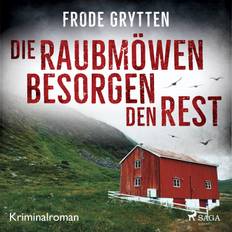 Deutsch - Krimis & Thriller Hörbücher Die Raubmöwen besorgen den Rest - Kriminalroman (Hörbuch, MP3, 2019)