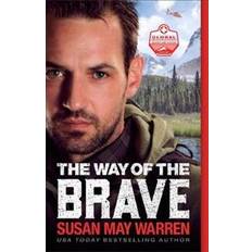 The Way of the Brave (Paperback, 2020)