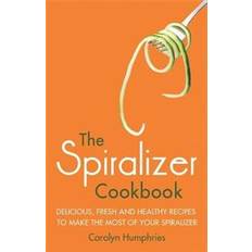 The Spiralizer Cookbook (Heftet, 2016)