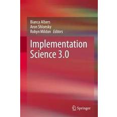 Implementation Science 3.0 (Innbundet, 2020)