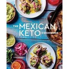 The Mexican Keto Cookbook (Innbundet, 2019)