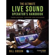 The Ultimate Live Sound Operator's Handbook (Heftet, 2020)