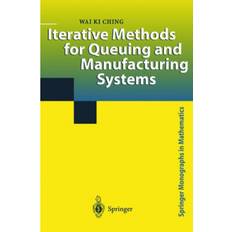 Iterative Methods for Queuing and Manufacturing Systems (Geheftet, 2010)