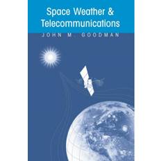 Space Weather & Telecommunications (Gebunden, 2004)